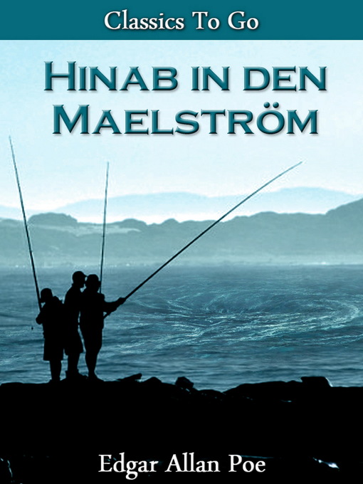 Title details for Hinab in den Maelström by Edgar Allan Poe - Available